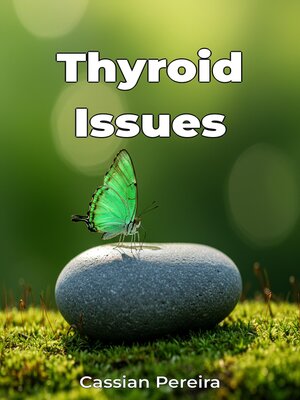 cover image of Thyroid Issues